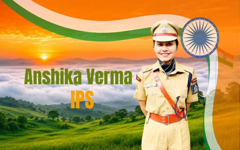 Anshika Verma IPS