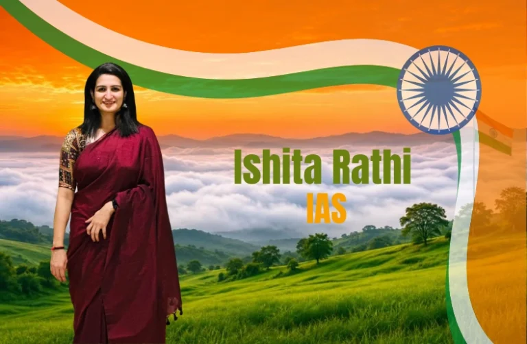 Ishita Rathi IAS