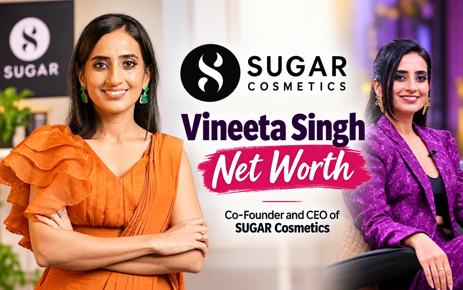 Vineeta Singh Net Worth 2026: ₹300 Crore Beauty Empire Fully Revealed Vineeta Singh Net Worth
